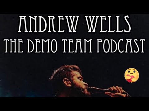 ANDREW WELLS ( EIDOLA / Dance Gavin Dance )