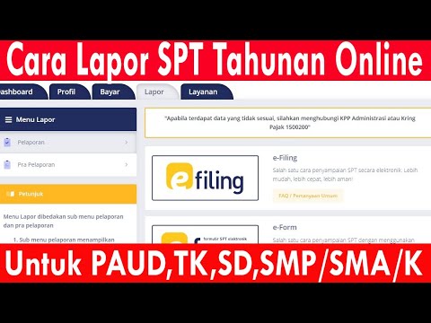 Cara Lapor SPT Tahunan untuk Sekolah Online (Full) 2024