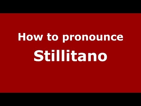 How to pronounce Stillitano