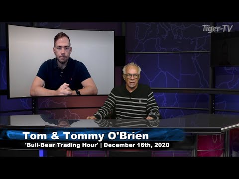 December 16th, Bull-Bear Trading Hour on TFNN - 2020