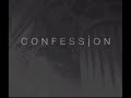 Confession - Mayday Mayday