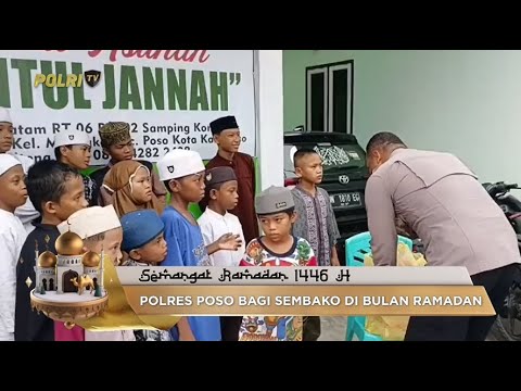 POLRES POSO BERBAGI DI BULAN RAMADAN