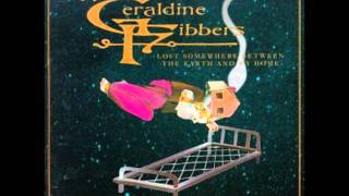 Geraldine Fibbers - Outside of town