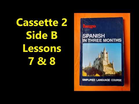HUGO SPANISH IN THREE MONTHS - SELF STUDY COURSE - CASSETTE 2 - SIDE B (1984) (PDF IN DESCRIPTION)