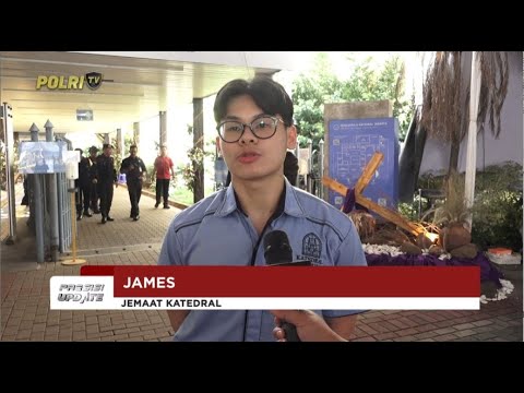 PRESISI UPDATE: JEMAAT APRESIASI PENGAMANAN PASKAH DI KATEDRAL JAKARTA 20/04/2025 17.00