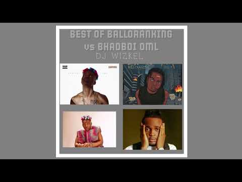 BEST OF BALLORANKING vs BHADBOI OML MIX | 1 Hour of Chill Songs | Afrobeats/  Amapiano  /R&B MUSIC