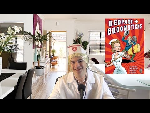 Bedpans and Broomsticks: Review from a Nurse