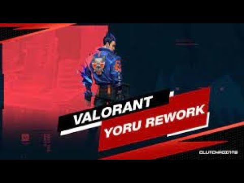 Valorant Yoru Rework 2.0 (in hindi)