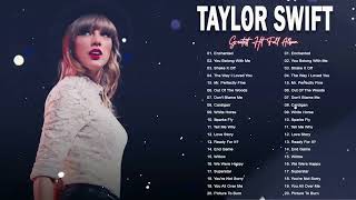 Taylor Swift Top 20 Songs - Taylor Swift Playlist 2022