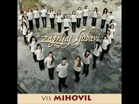 05. Bog me voli - VIS Mihovil
