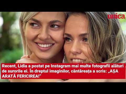 Ce surori frumoase are Lidia Buble!