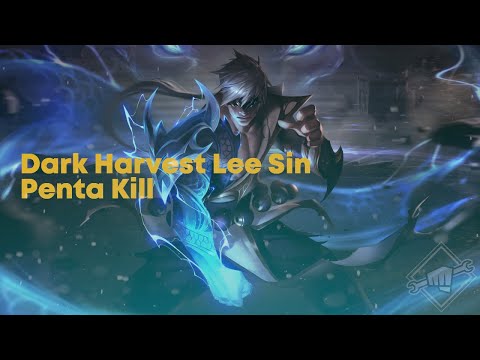 Dark Harvest Lethality Lee Sin Pentakill