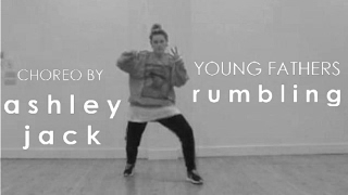 Young Fathers - Rumbling | TNT class, Edinburgh | Ashley Jack Choreography