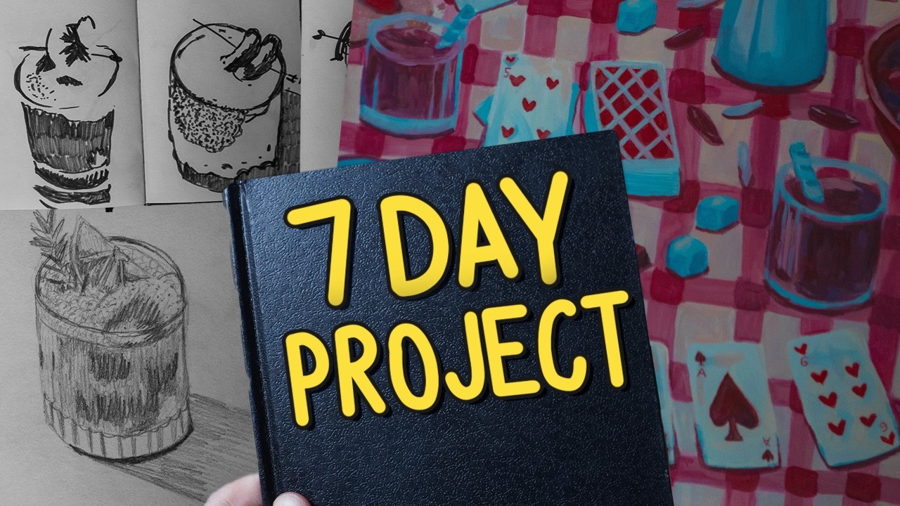 you need a 7 day project