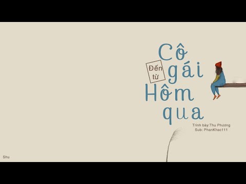 CÔ GÁI ĐẾN TỪ HÔM QUA
