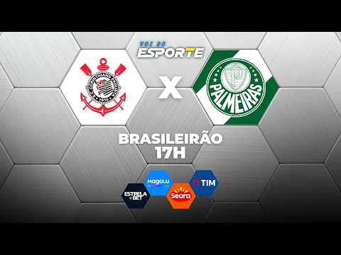 CORINTHIANS X PALMEIRAS - AO VIVO | CAMPEONATO BRASILEIRO – 12/04/2026