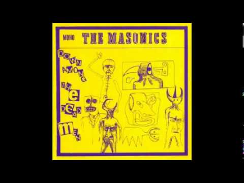 The Masonics - Why Should I Care