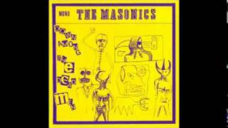 The Masonics - Why Should I Care