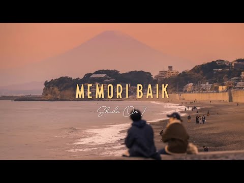 Sheila On 7 feat Aishameglio - Memori Baik | Lirik Video