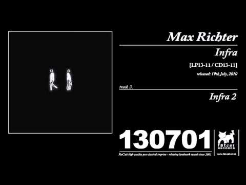 Max Richter - infra 2 [Infra]