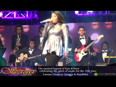 ~ SaGa X ~ Lassana Desak by Umaria & Randika