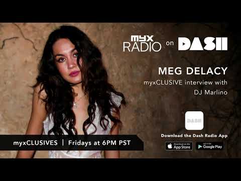 Meg Delacy myxRADIO on Dash Radio Interview