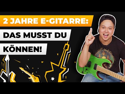 Das musst du nach 1-2 Jahren E-Gitarre spielen können!