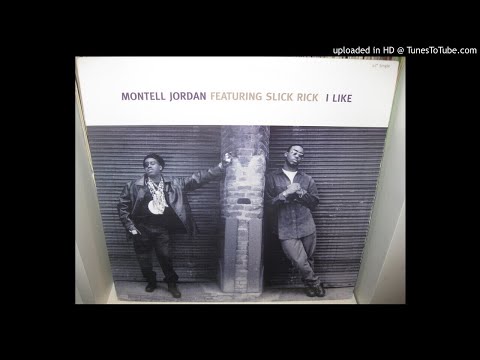 MONTELL JORDAN   i like feat SLICK RICK ( radio edit ) 1996.