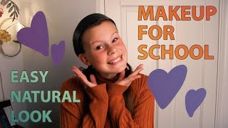 Makeup for School - Easy Natural Makeup for Tweens
