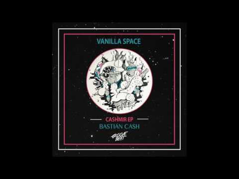 Bastian Cash - Vanilla Space (Original Mix) [Groovebeat]