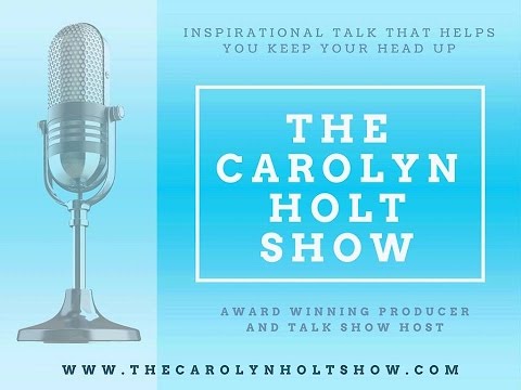 The Carolyn Holt Show - LOSING A CHILD TO GUN VIOLENCE 10-17-16