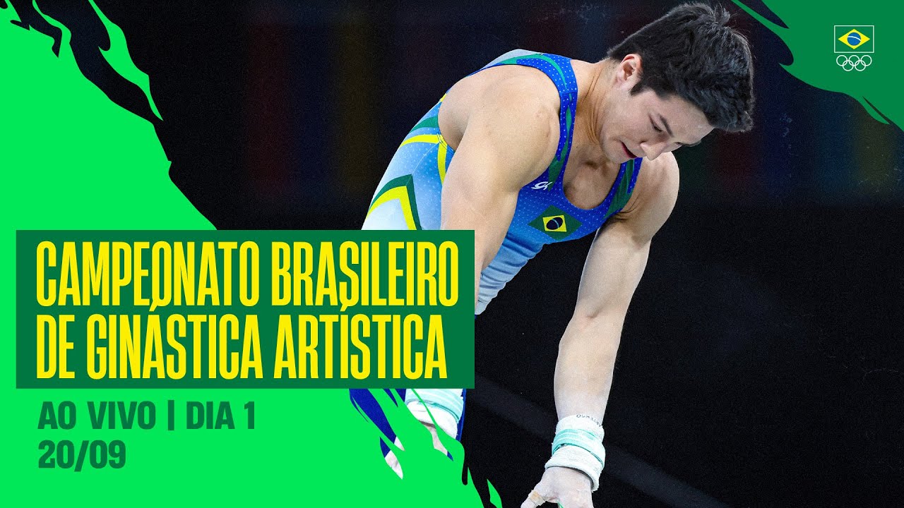 CAMPEONATO BRASILEIRO DE GINÁSTICA ARTÍSTICA | AO VIVO | DIA 1 | 20/09