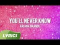 Ariana Grande - You'll Never Know ♬ Studio Version (Lyric Video)