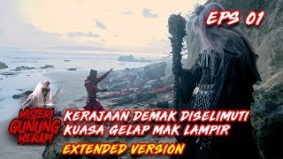 Download lagu Kyai Ageng Prayogo VS Mak Lampir Part 2 - Misteri Gunung Merapi Eps 1 mp3