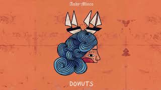 Andy Mineo - Donuts feat. Phonte &amp; Christon Gray