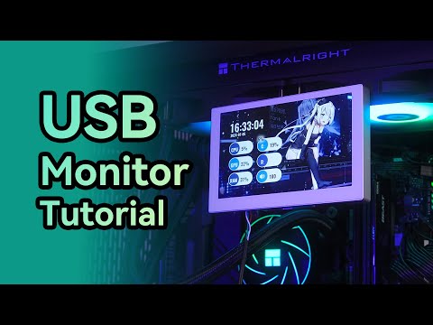 How to us Waveshare USB Monitor with PC Windows, and customize the theme