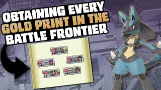 HOW EASILY CAN YOU GET EVERY GOLD PRINT IN POKEMON PLATINUM&#39;S BATTLE FRONTIER?