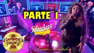 Lucero Montalva en Sabadazo - Cantando las de Joan (Parte 1) HD.