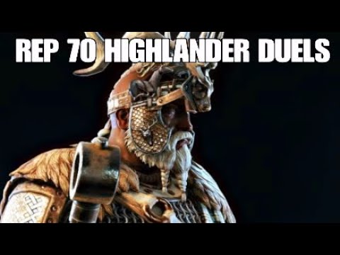 For Honor Rep 70 highlander duels, improvements being made!