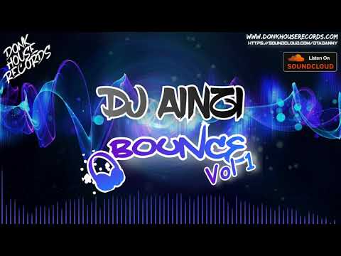 Dj Ainzi - Bounce Vol 1 - DHR