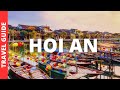 Hoi An Vietnam Travel Guide: 11 BEST Things To Do In Hoi An