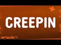 Metro Boomin The Weeknd 21 Savage Creepin Lyrics
