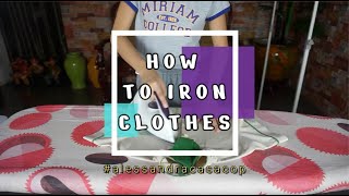 How to iron clothes | HELE activity | Grade 5 - Alex Casacop