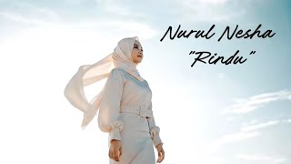 Download lagu Nurul Nesha - Rindu (Lyric Video) mp3 Download lagu Nurul Nesha - Rindu (Lyric Video) mp3