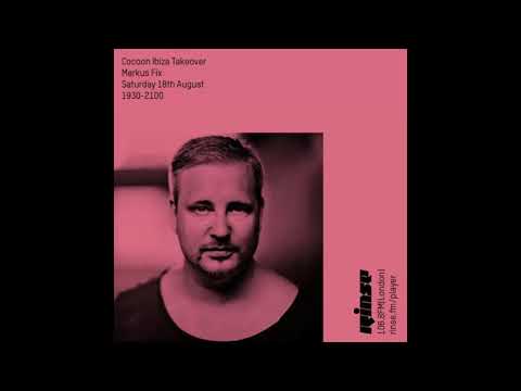 Markus Fix - Cocoon Ibiza Takeover 2018
