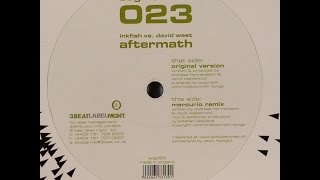 Inkfish vs. David West ‎– Aftermath (Mercurio Remix)