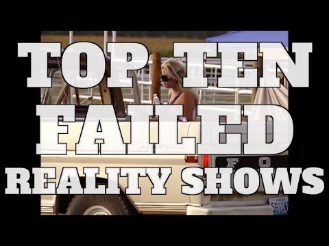 Top 10 Failed Reality TV Shows (Quickie)