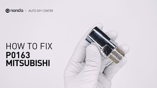 dtc p0163 quickly Fix