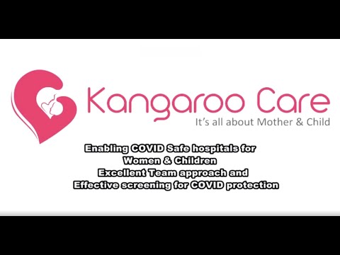 Enabling COVID-19 safe environment at Kangaroo Care - Women and Children Hospitals