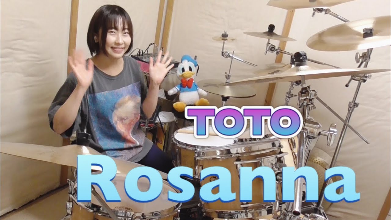 TOTO【Rosanna】drumcover